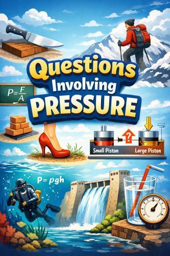 Questions involving pressure in Physics
